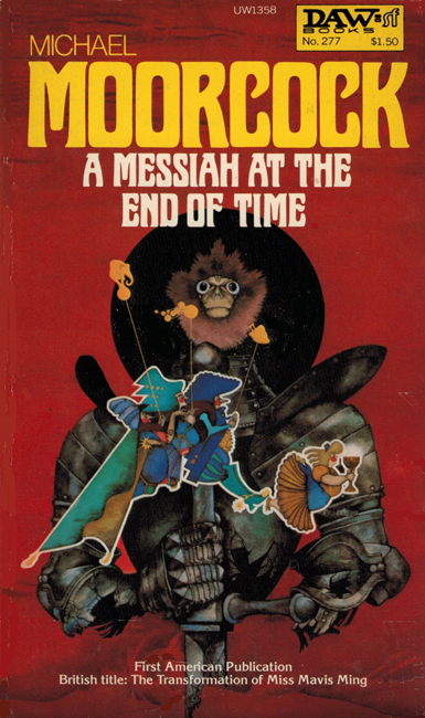 <b><I>A Messiah At The End Of Time</I></b>, 1978, DAW p/b